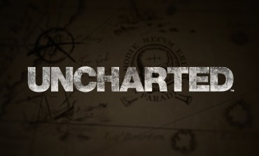 UNCHARTED Film Dev Gains Traction